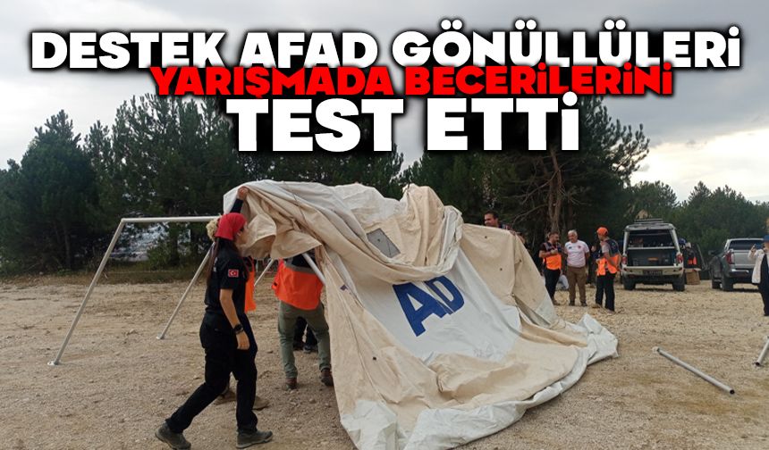 Destek AFAD Gönüllüleri, yarışmada becerilerini test etti