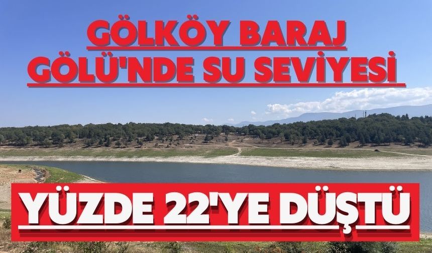 Bolu'daki Gölköy Baraj Gölü'nde su seviyesi yüzde 22'ye düştü