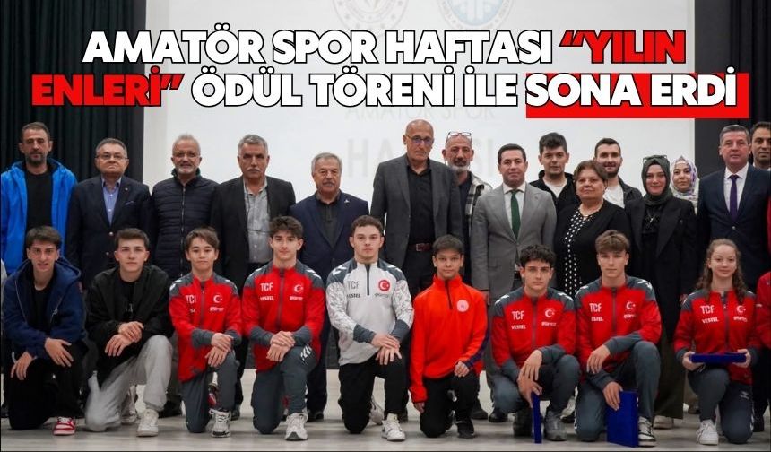 Amatör Spor Haftası “Yılın Enleri” Ödül Töreni ile Sona Erdi