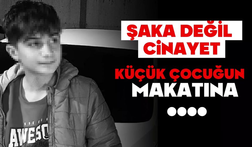 Sözde şaka ölümle bitti: Makatına...