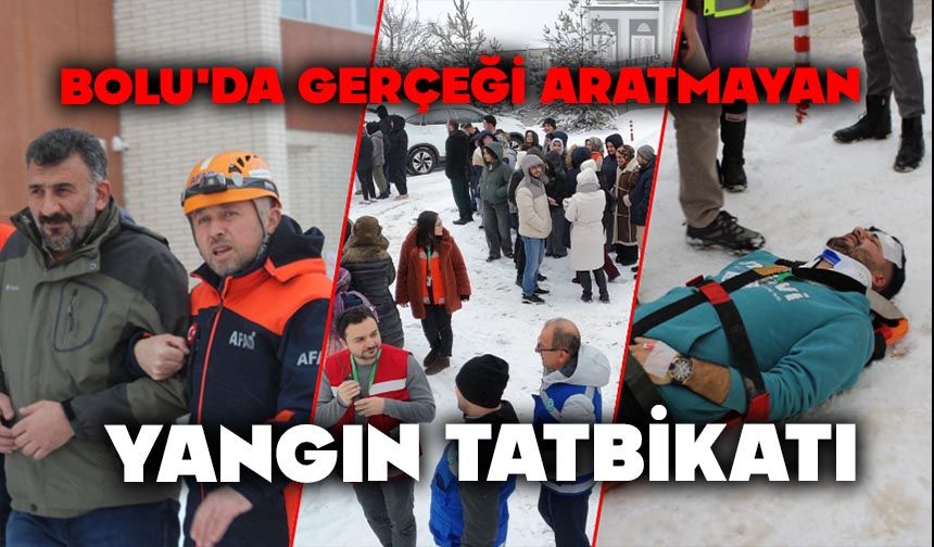 Bolu'da gerçeği aratmayan yangın tatbikatı