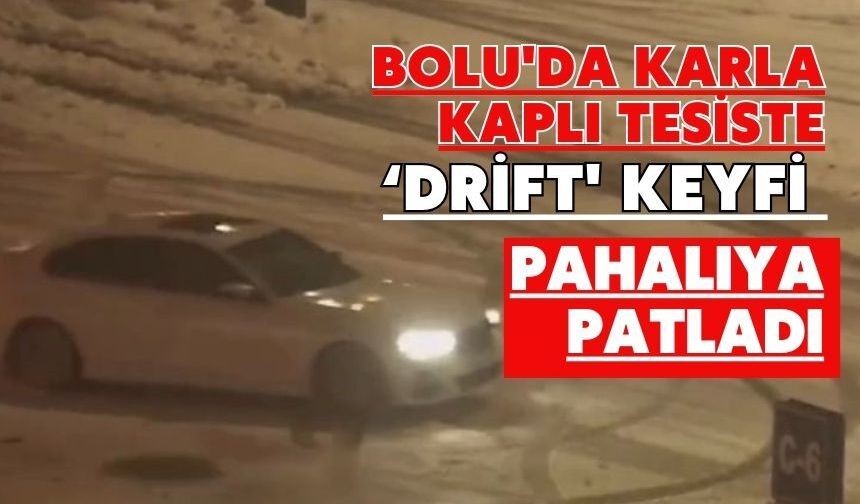 Bolu'da karla kaplı tesiste ‘drift' keyfi pahalıya patladı