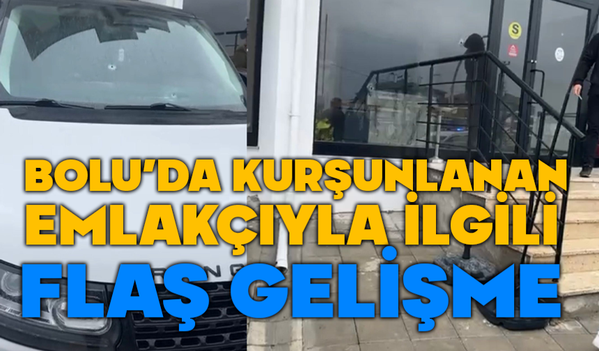Bolu’da Emlakçıya Silahlı Saldırı: 2 Şüpheli Tutuklandı