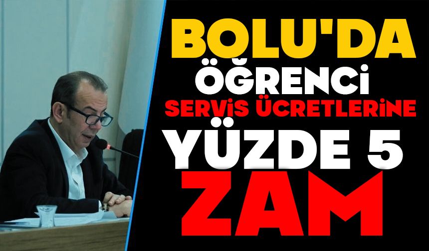 Bolu'da Öğrenci Servis Ücretlerine Yüzde 5 Zam