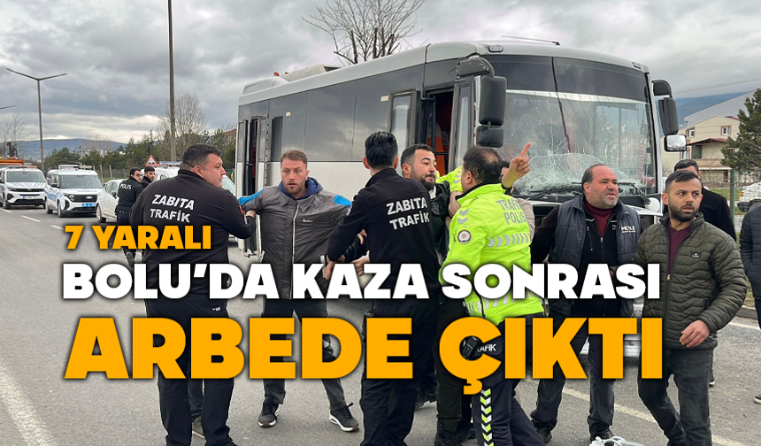 Bolu'da kaza sonrası arbede yaşandı