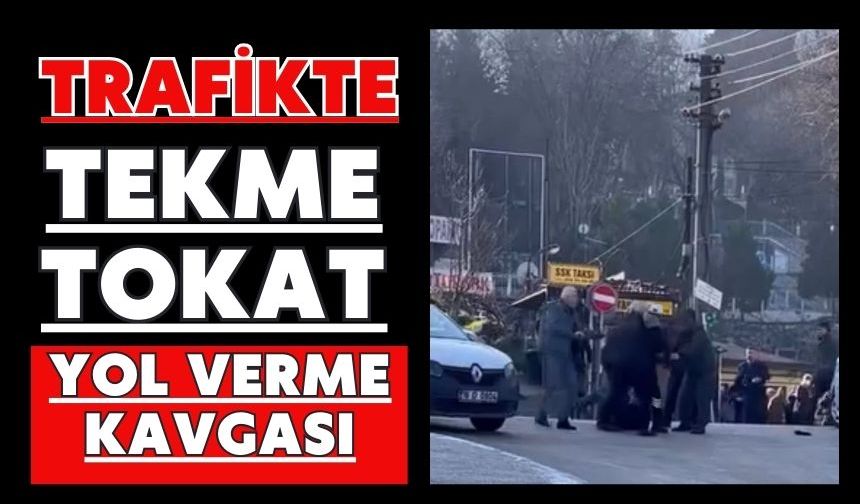 Trafikte tekme tokat yol verme kavgası