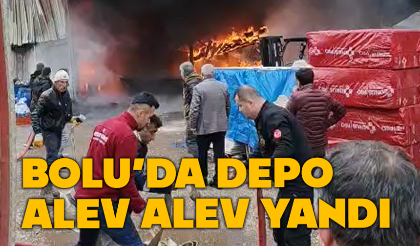 Bolu'da inşaat deposu kül oldu