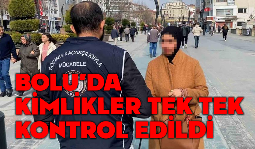 Bolu’da Bayram öncesi kaçak göçmen denetimi
