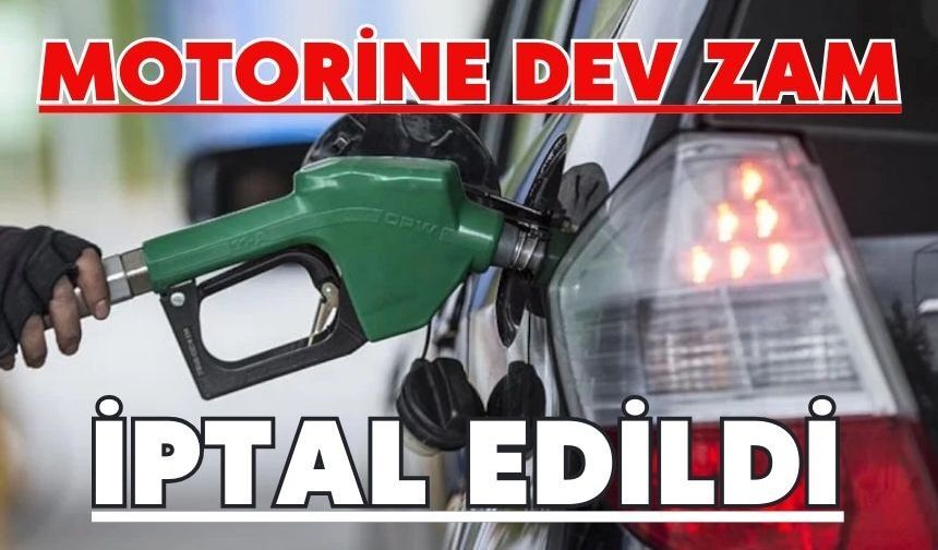 Motorine beklenen zam iptal edildi
