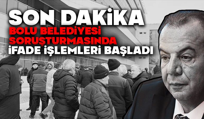 Bolu Belediyesi Soruşturmasında İfade İşlemleri Başladı