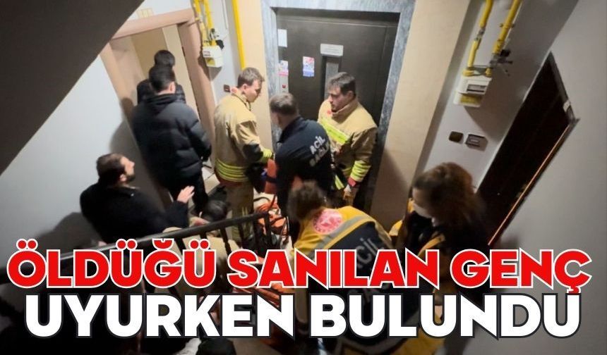 Öldüğü sanılan genç uyurken bulundu