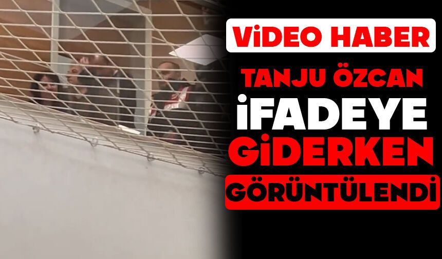 Tanju Özcan İfadeye Giderken Görüntülendi