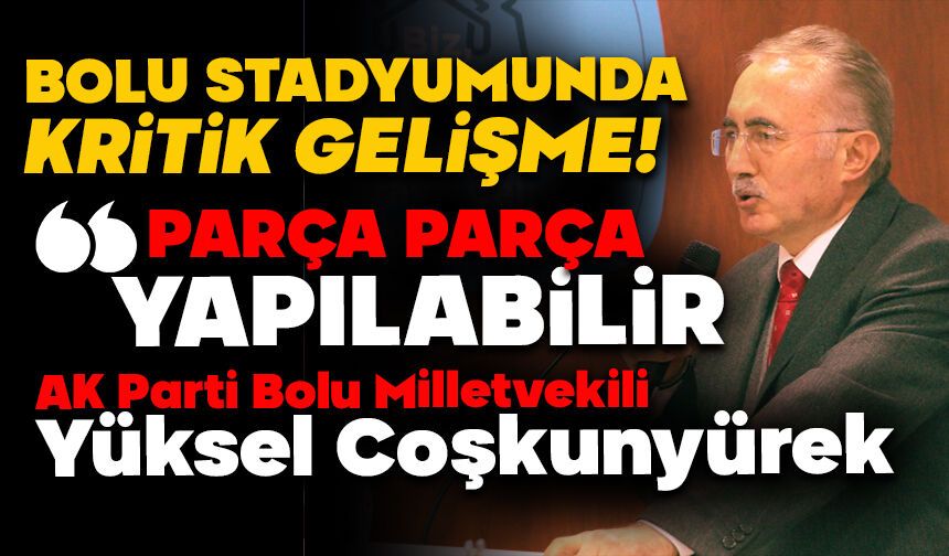 Bolu Stadyumunda Kritik Gelişme!” Yeni Proje Masada