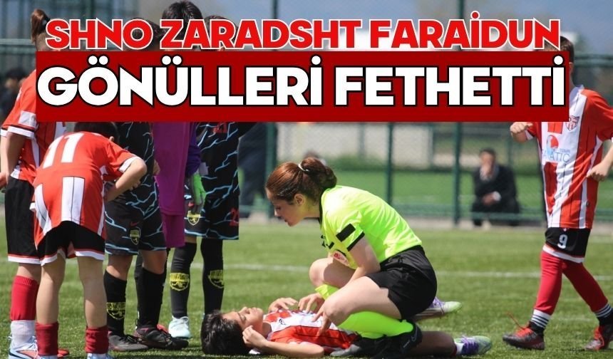 SHNO Zaradsht Faraidun Gönülleri Fethetti