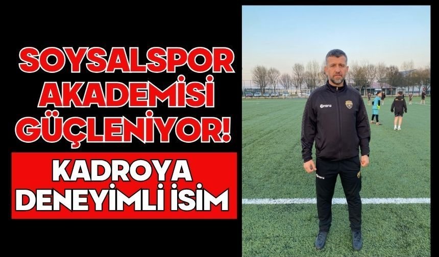 Soysalspor Akademisi Güçleniyor! Kadroya Deneyimli İsim