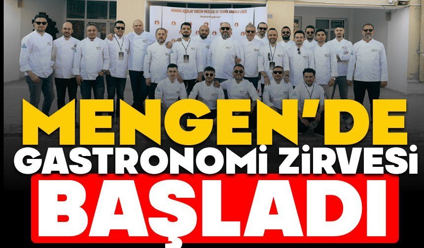 Mengen’de Gastronomi Zirvesi Başladı