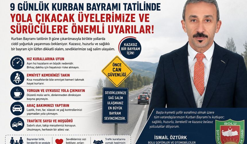 BAYRAM YOLCULUĞUNA ÇIKACAKLAR DİKKAT! Başkan Öztürk’ten Kritik Uyarılar