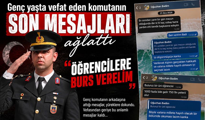 Bolu'da genç yaşta vefat eden komutanın son mesajları ağlattı