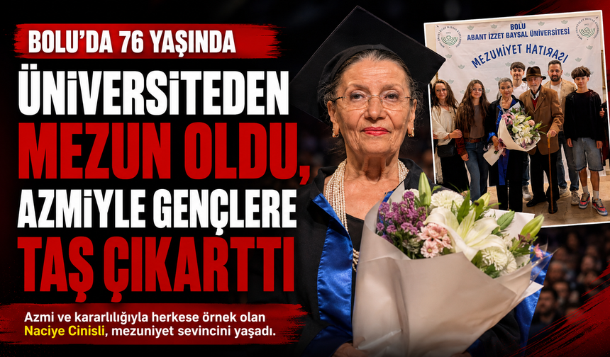 76 yaşında üniversiteden mezun oldu, azmiyle gençlere taş çıkarttı