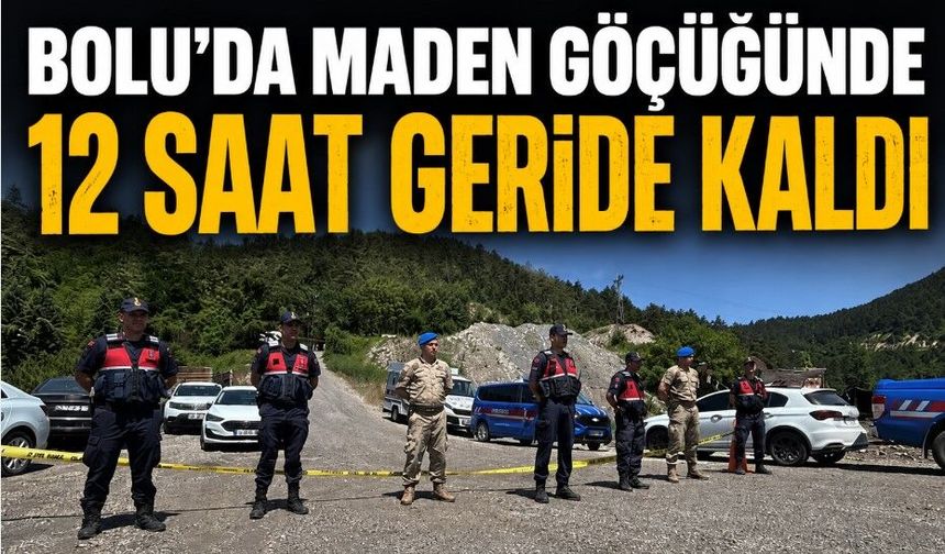 Bolu’da maden göcüğünde 12 saat geride kaldı