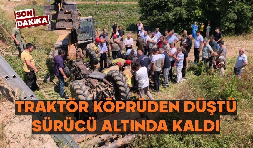 Traktör köprüden düştü
