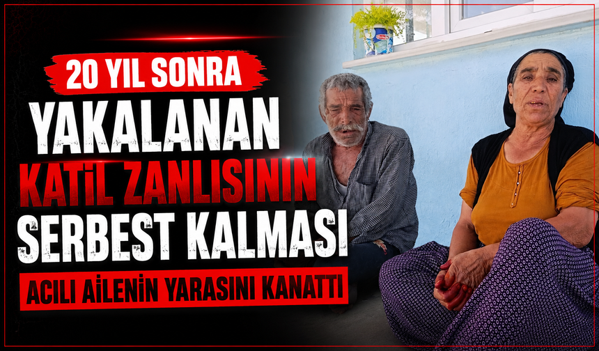 20 yıl sonra yakalanan katil zanlısının serbest kalması acılı ailenin yarasını kanattı