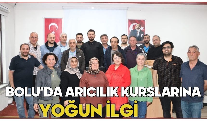Bolu’da Arıcılık Kurslarına Yoğun İlgi