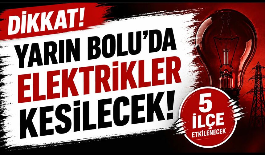 O İlçelerde Yaşayanlar Dikkat! Yarın Elektrikler Kesilecek