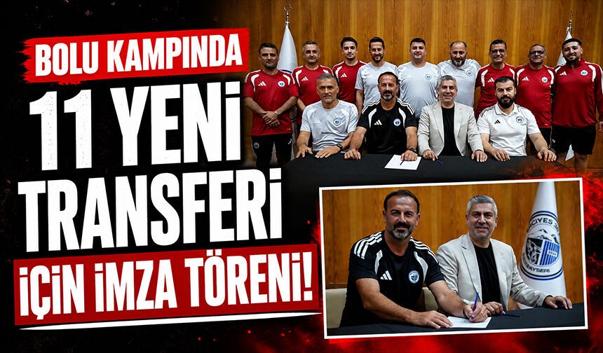 Bolu kampında 11 yeni transferi için imza töreni