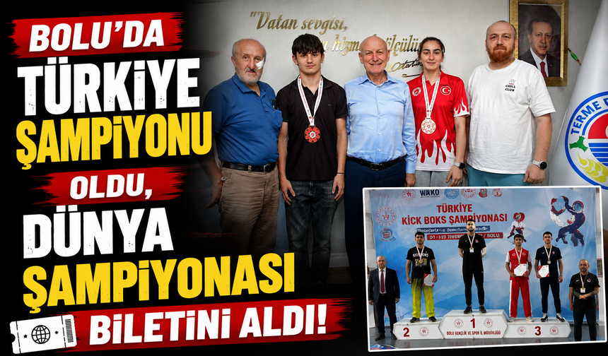 Bolu'da Türkiye Şampiyonu Oldu, Dünya Şampiyonası Biletini Aldı