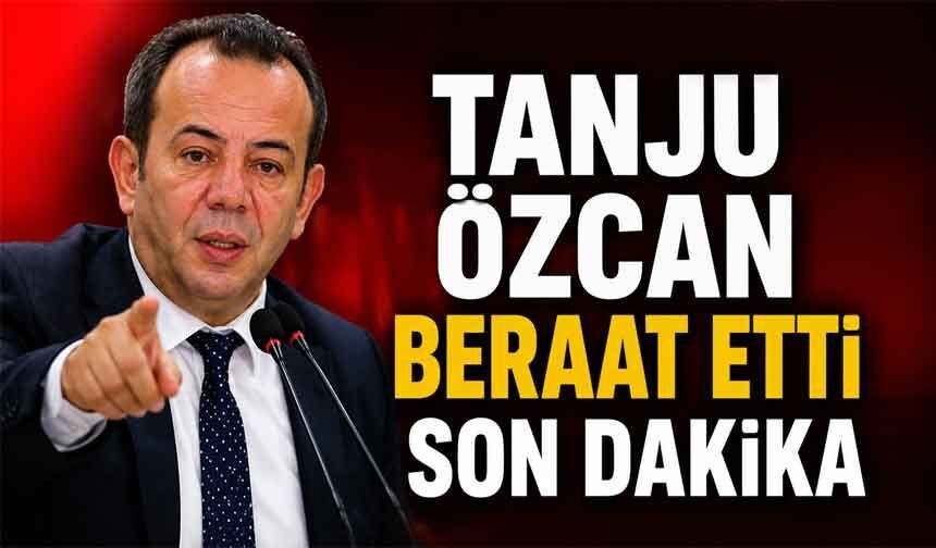 Tanju Özcan beraat etti