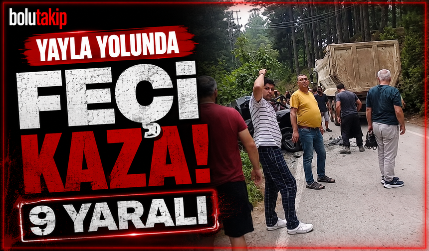 Yayla yolunda feci kaza: 9 yaralı