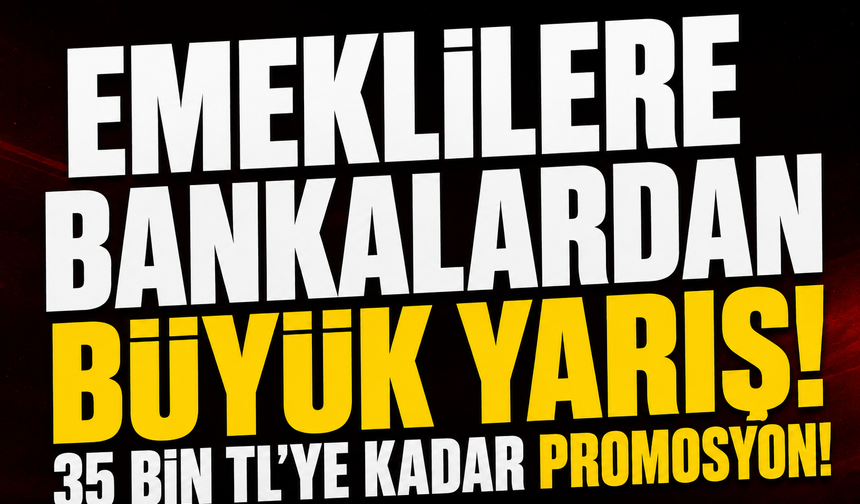 Emeklilere bankalardan büyük yarış! Promosyonu artırmanın yolları belli oldu