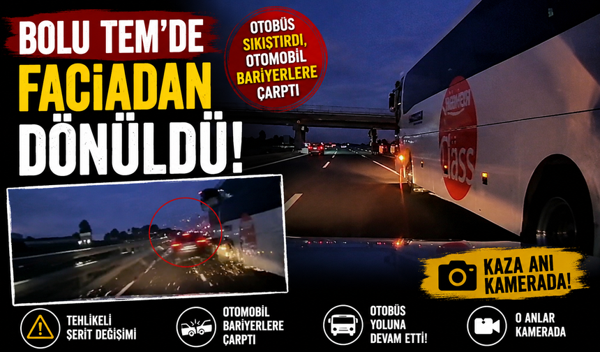 Bolu TEM’de faciadan dönüldü: Otobüs sıkıştırdı, otomobil bariyerlere çarptı