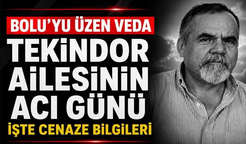 Bolu'da Tekindor ailesinin acı günü