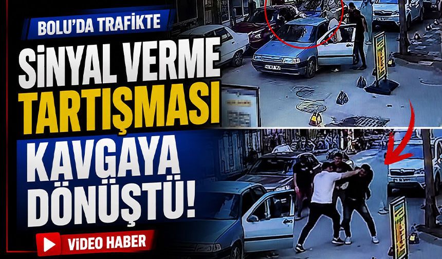 Bolu'da trafikte 'sinyal verme' tartışması kavgaya dönüştü