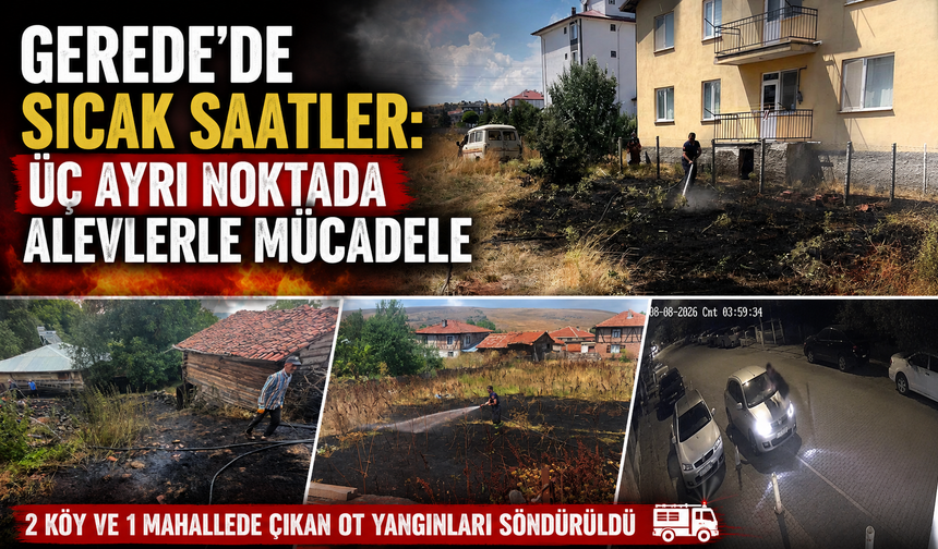 Gerede’de sıcak saatler: Üç ayrı noktada alevlerle mücadele