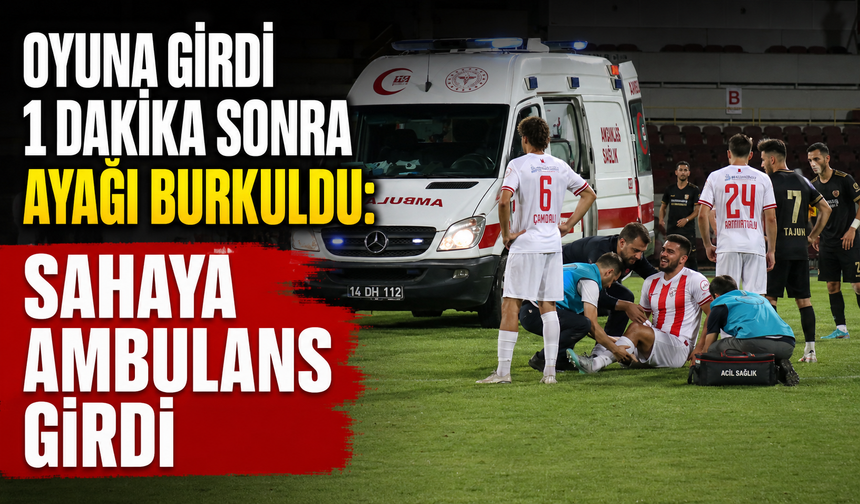 Oyuna girdi 1 dakika sonra ayağı burkuldu: Sahaya ambulans girdi