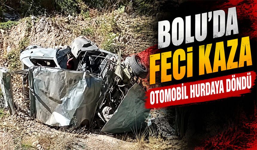 Bolu'da feci kaza, otomobil hurdaya döndü