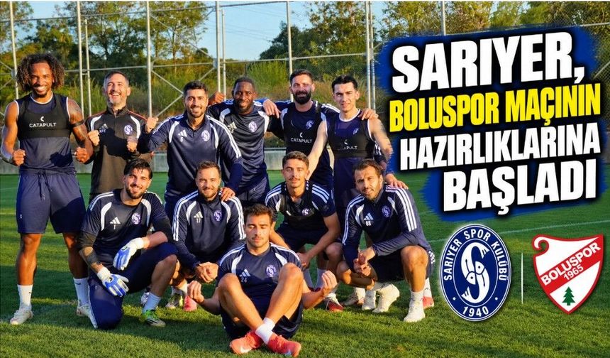 Sarıyer, Boluspor Maçının Hazırlıklarına Başladı