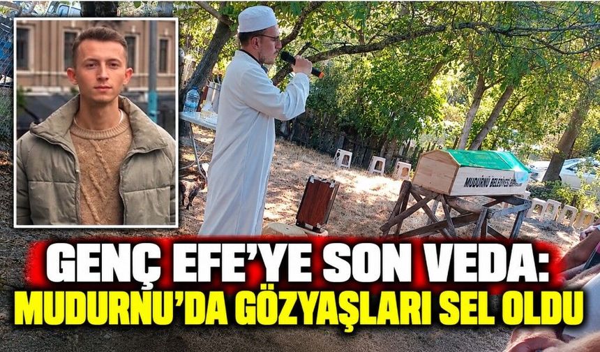 Genç Efe’ye Son Veda: Mudurnu’da Gözyaşları Sel Oldu
