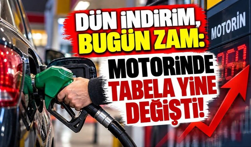 Dün İndirim, Bugün Zam: Motorinde Tabela Yine Değişti!