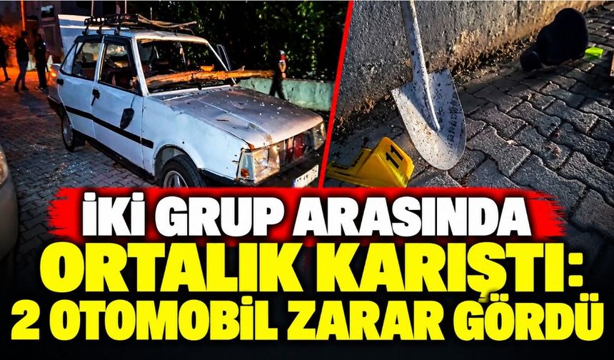 İki grup arasında ortalık karıştı: 2 otomobil zarar gördü