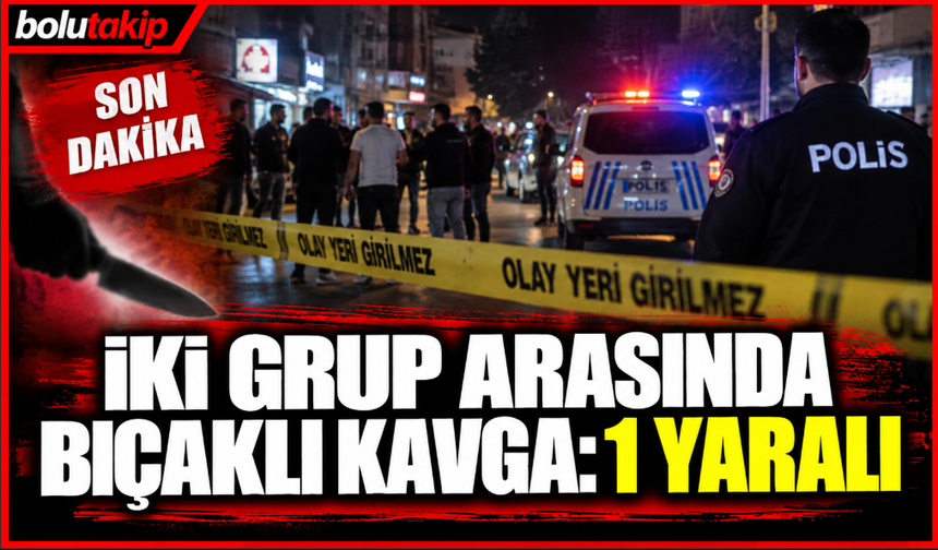 İki grup arasında kavga: 1 yaralı