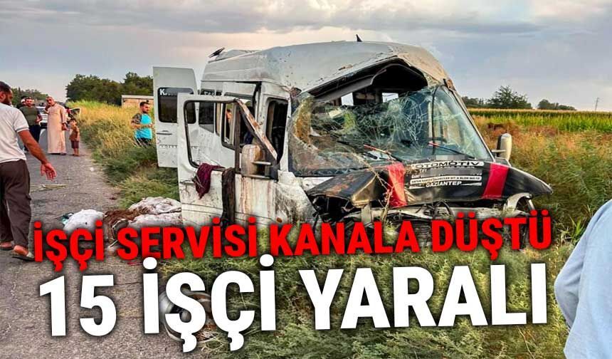 İşçileri taşıyan servis tahliye kanalına devrildi