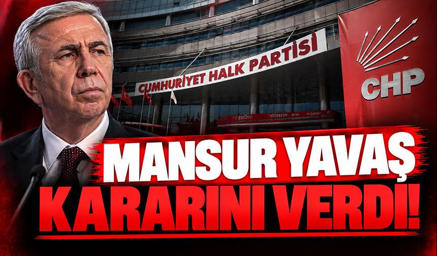 Mansur Yavaş kararını verdi!