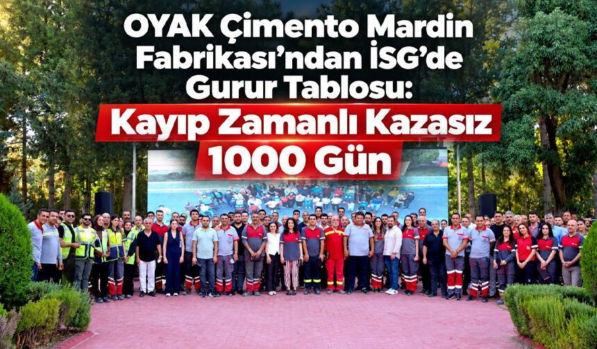 OYAK Çimento Mardin Fabrikası’ndan İSG’de Gurur Tablosu