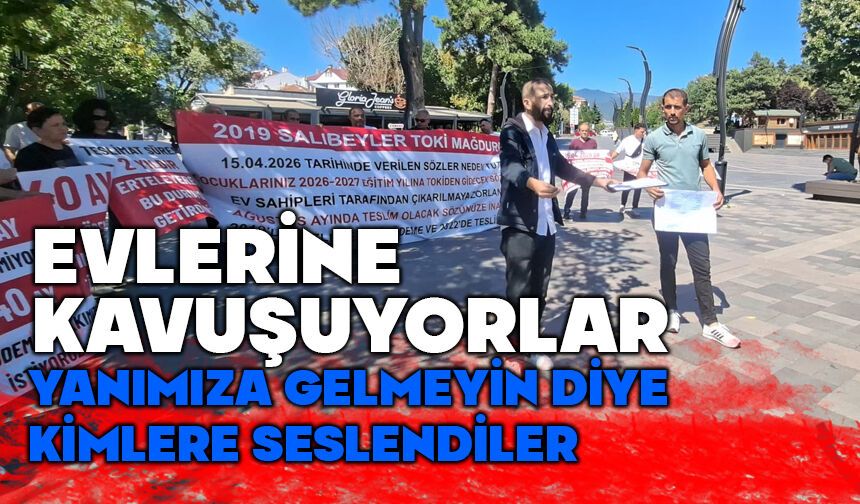 Salıbeyler TOKİ sahipleri siyasileri yanlarında istemiyor