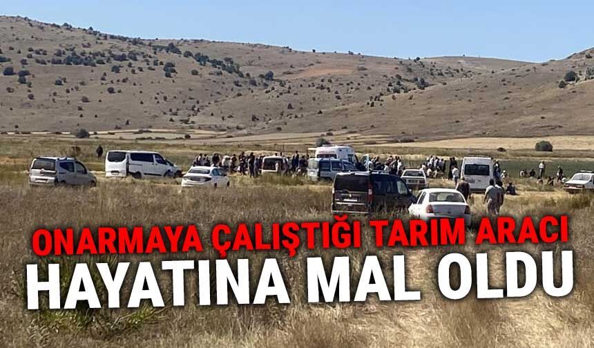 Onarmaya çalıştığı tarım aracı ölümüne sebep oldu