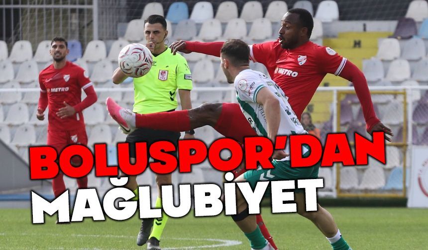 Boluspor yine mağlup